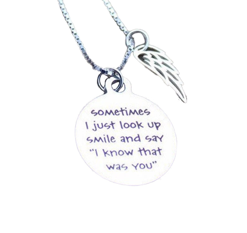 "I Know That Was You" Memorial Pendent w/Angel Wing