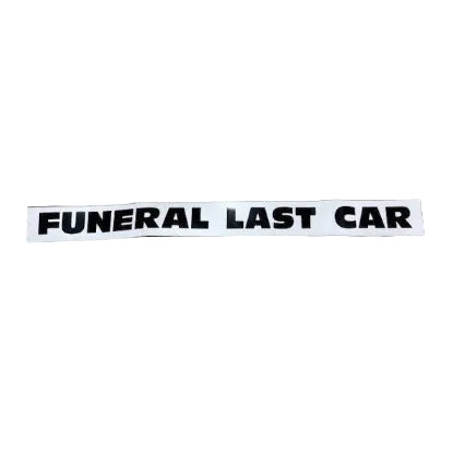 Magnetic Funeral Last Car Sign